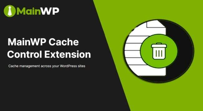 MainWP Cache Control Extension in Just $3 ⭐️⭐️⭐️⭐️⭐