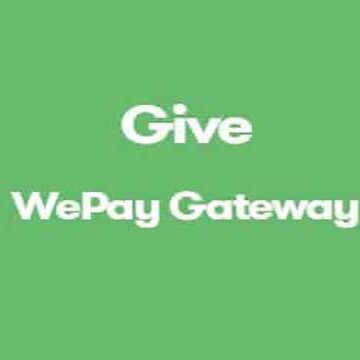 GiveWP WePay Payment Gateway